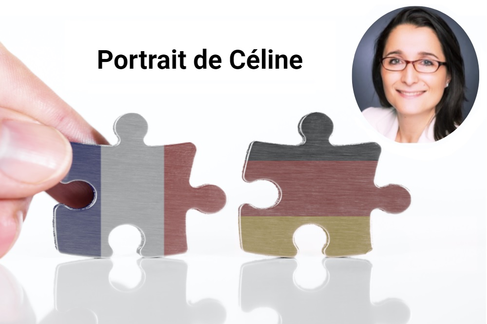J'ai apprécié la rigueur des Allemands au travail Céline, enseignante de langues J'ai apprécié la rigueur des Allemands au travail Céline, enseignante de langues