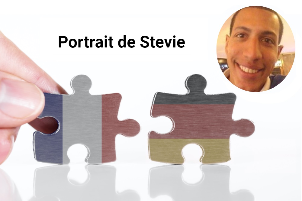 S'immerger dans la culture allemande Stevie, diplômé franco-allemand S'immerger dans la culture allemande Stevie, diplômé franco-allemand